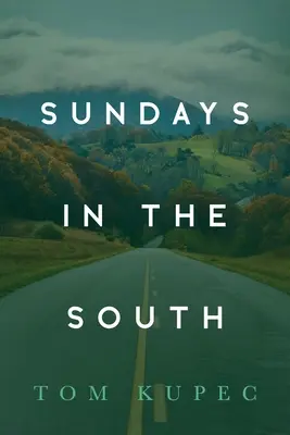 Nedele na juhu - Sundays in the South