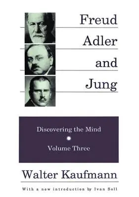 Freud, Alder a Jung: Jung a Junger: objavovanie mysle - Freud, Alder, and Jung: Discovering the Mind