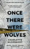 Boli raz jedni vlci - okamžitý bestseller NEW YORK TIMES - Once There Were Wolves - The instant NEW YORK TIMES bestseller