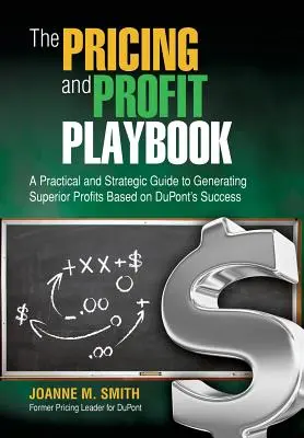 Príručka o tvorbe cien a zisku - The Pricing and Profit Playbook