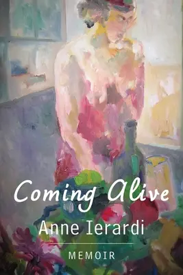 Ožívanie: Memoáre - Coming Alive: Memoir