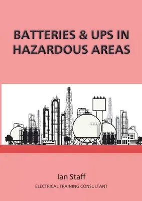 Batérie a UPS v nebezpečných priestoroch - Batteries and UPS in Hazardous Areas