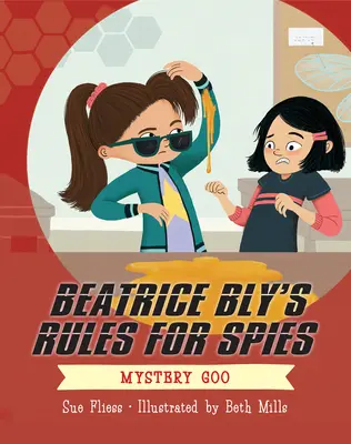 Pravidlá pre špiónov Beatrice Blyovej 2: Záhadný gú - Beatrice Bly's Rules for Spies 2: Mystery Goo