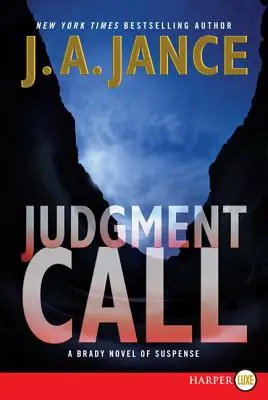Súdny rozsudok: Bradyho román plný napätia - Judgment Call: A Brady Novel of Suspense
