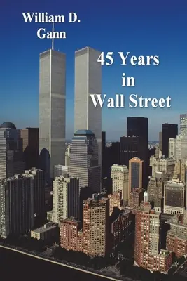45 rokov na Wall Street - 45 Years in Wall Street