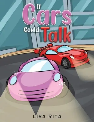 Keby autá mohli hovoriť - If Cars Could Talk