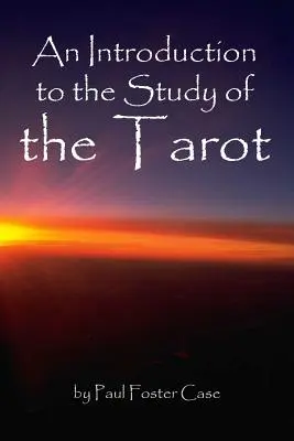 Úvod do štúdia tarotu - An Introduction to the Study of the Tarot