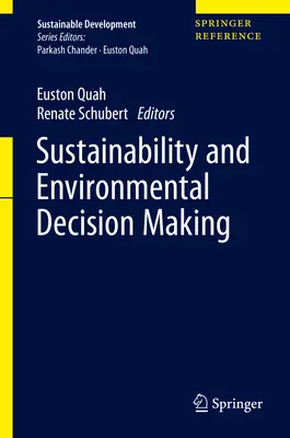 Udržateľnosť a environmentálne rozhodovanie - Sustainability and Environmental Decision Making