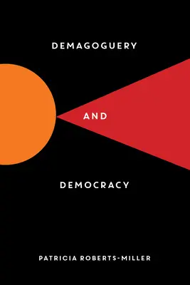 Demagógia a demokracia - Demagoguery and Democracy