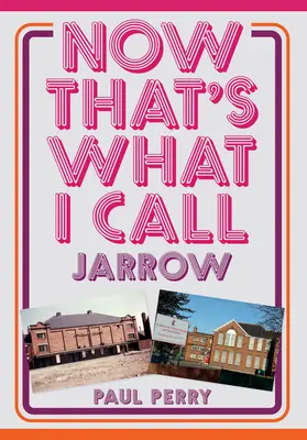 Tomu hovorím Jarrow - Now That's What I Call Jarrow