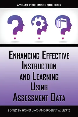 Zlepšenie efektívnej výučby a učenia sa pomocou údajov z hodnotenia - Enhancing Effective Instruction and Learning Using Assessment Data