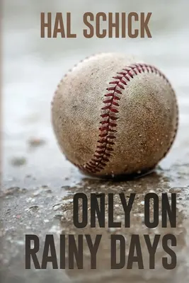 Len v daždivých dňoch - Only on Rainy Days