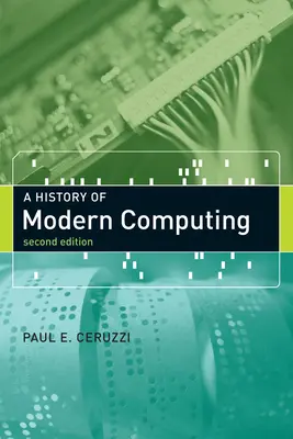 Dejiny modernej výpočtovej techniky - A History of Modern Computing