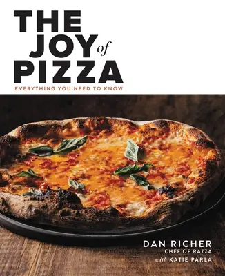 Radosť z pizze: Všetko, čo potrebujete vedieť - The Joy of Pizza: Everything You Need to Know