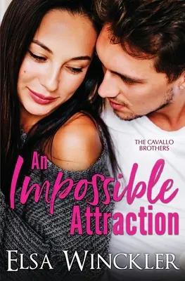 Nemožná príťažlivosť - An Impossible Attraction