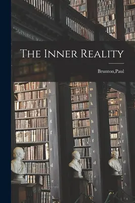 Vnútorná realita - The Inner Reality
