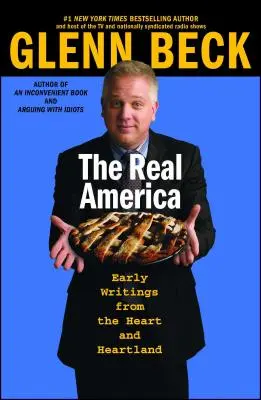 Skutočná Amerika: Skutočná Amerika: Posolstvá zo srdca a srdcovej krajiny - The Real America: Messages from the Heart and Heartland