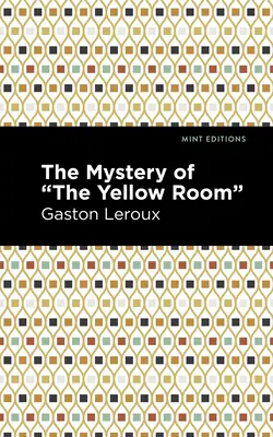 Záhada žltej izby - The Mystery of the Yellow Room