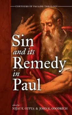 Hriech a jeho náprava u Pavla - Sin and Its Remedy in Paul