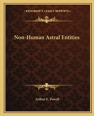 Neľudské astrálne entity - Non-Human Astral Entities