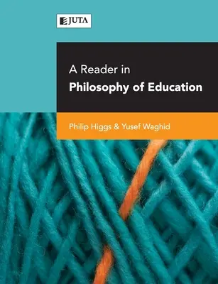 Čítanka z filozofie vzdelávania - A reader in philosophy of education