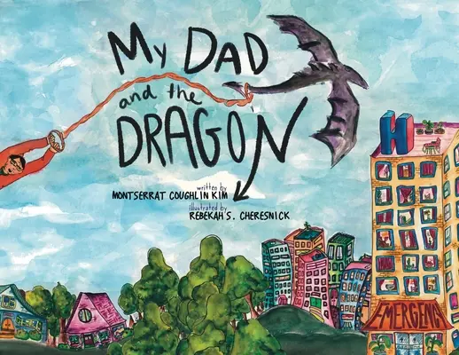 Môj otec a drak - My Dad and the Dragon