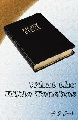 Čo učí Biblia - What the Bible Teaches