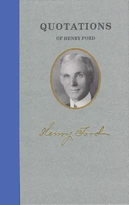 Citáty Henryho Forda - Quotations of Henry Ford