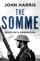 Somme - Smrť jednej generácie - Somme - Death of a Generation
