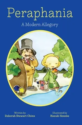 Perafánia: Moderná alegória - Peraphania: A Modern Allegory