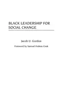 Čierne vodcovstvo pre sociálnu zmenu - Black Leadership for Social Change