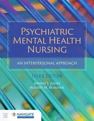 Psychiatric Mental Health Nursing: Interpersonálny prístup - Psychiatric Mental Health Nursing: An Interpersonal Approach