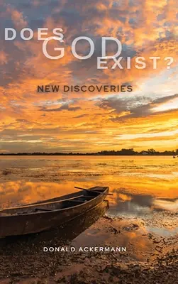 Existuje Boh?: Nové objavy - Does God Exist?: New Discoveries