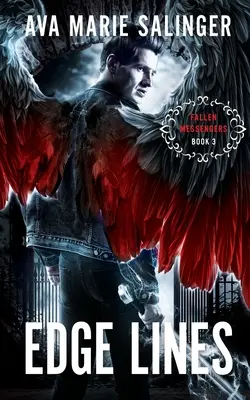 Hranice (Fallen Messengers Book 3) - Edge Lines (Fallen Messengers Book 3)
