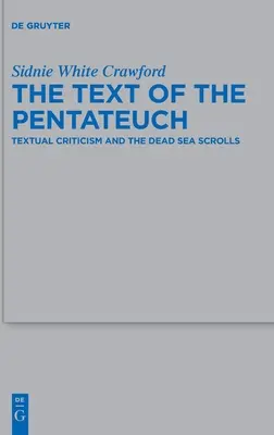 Text Pentateuchu: Svitky od Mŕtveho mora a textová kritika - The Text of the Pentateuch: Textual Criticism and the Dead Sea Scrolls