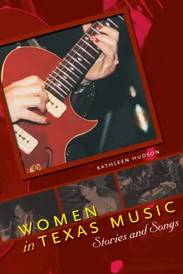Ženy v texaskej hudbe: Príbehy a piesne - Women in Texas Music: Stories and Songs