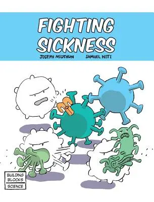 Boj s chorobami - Fighting Sickness