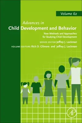 Nové metódy a prístupy k štúdiu vývoja dieťaťa: Zväzok 62 - New Methods and Approaches for Studying Child Development: Volume 62
