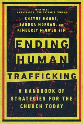 Ukončenie obchodovania s ľuďmi: Príručka stratégií pre Cirkev v súčasnosti - Ending Human Trafficking: A Handbook of Strategies for the Church Today
