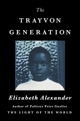 Trayvonova generácia - The Trayvon Generation