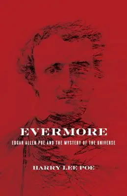 Evermore: Edgar Allan Poe a tajomstvo vesmíru - Evermore: Edgar Allan Poe and the Mystery of the Universe