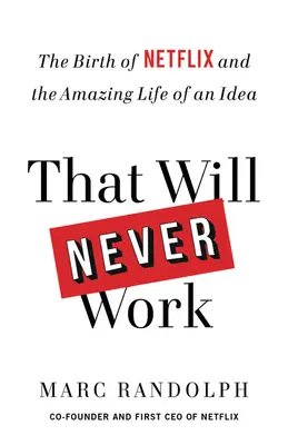 To nikdy nebude fungovať - That Will Never Work