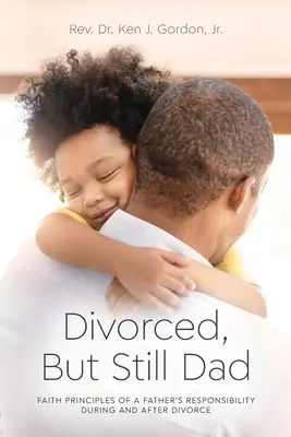 Rozvedený, ale stále otec - Divorced But Still Dad