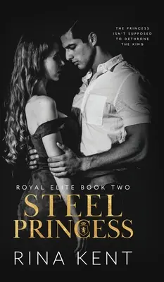 Oceľová princezná: Temná stredoškolská šikanujúca romanca - Steel Princess: A Dark High School Bully Romance