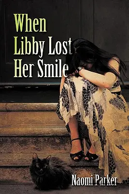 Keď Libby stratila úsmev - When Libby Lost Her Smile