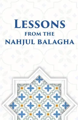Poučenie z Nahjul Balagha - Lessons from the Nahjul Balagha
