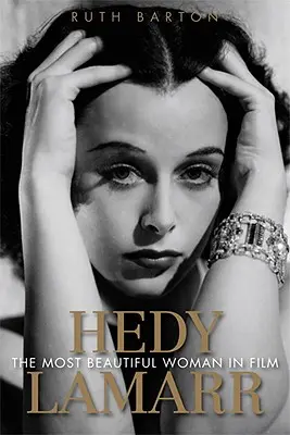 Hedy Lamarr: Najkrajšia žena vo filme - Hedy Lamarr: The Most Beautiful Woman in Film