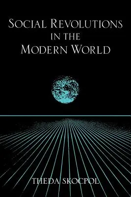 Sociálne revolúcie v modernom svete - Social Revolutions in the Modern World