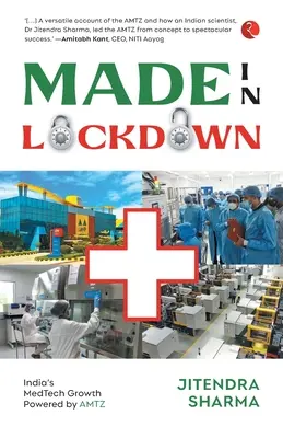 Made in Lockdown Indický rast v oblasti zdravotníckych technológií - Made in Lockdown India's Medtech Growth Powered