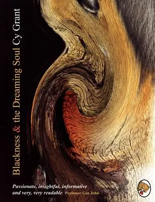 Černota a snívajúca duša - Blackness and the Dreaming Soul